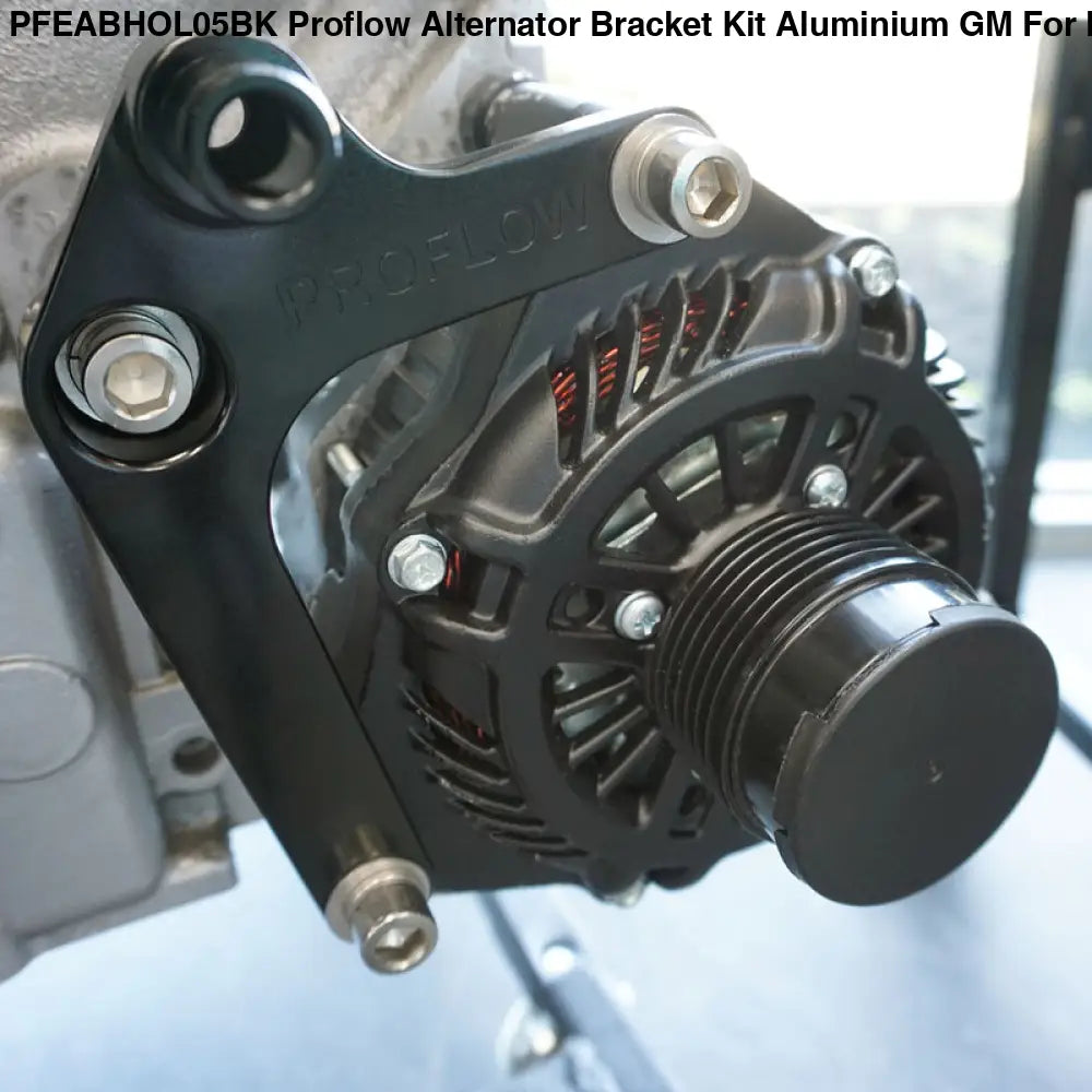 PFEABHOL05BK Proflow Alternator Bracket Kit Aluminium GM For Holden VE-VF Commodore LS3/L92 Black ALTERNATOR’S &