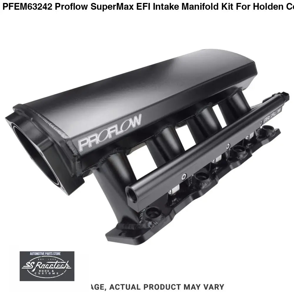 PFEM63242 Proflow SuperMax EFI Intake Manifold Kit For Holden Commodore LS3/L92 Fabricated Black w/Fuel Rails 102mm