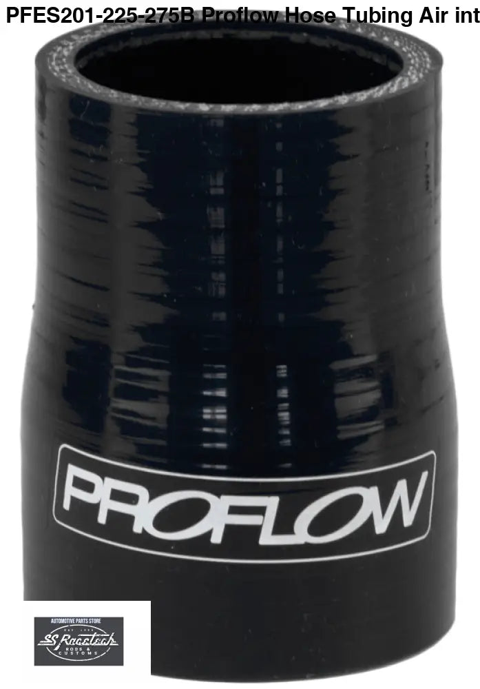 PFES201-225-275B Proflow Hose Tubing Air intake Silicone Reducer 2.25in. - 2.75in. Straight Black SILICONE HOSE & BENDS