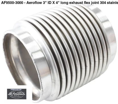 AF9500-3000 - Aeroflow 3’’ ID X 4’’ long exhaust flex joint 304 stainless steel FABRICATION