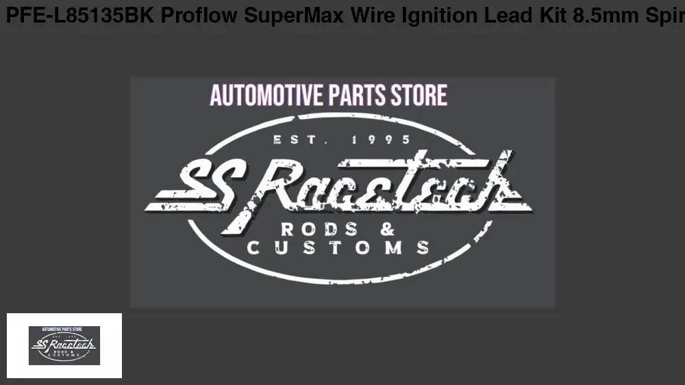 PFE - L85135BK Proflow SuperMax Wire, Ignition Lead Kit, 8.5mm Spiral Core, Black, 135 Deg Plug, Hei & Socket Cap, Universal, V8 with Separator SetSS Racetech Rods & CustomsELECTRICAL