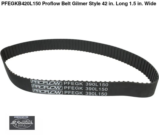 PFEGKB420L150 Proflow Belt Gilmer Style 42 in. Long 1.5 in. Wide ENGINE ACCESSORIES