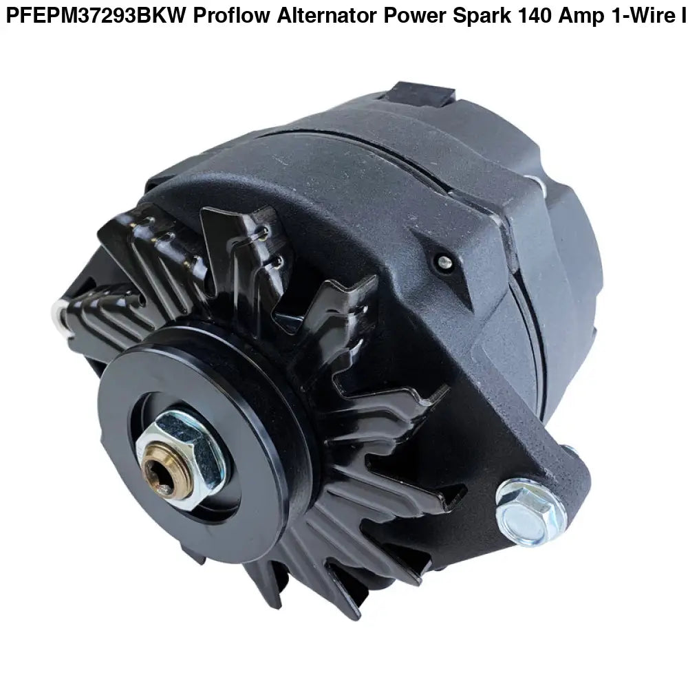 PFEPM37293BKW Proflow Alternator Power Spark 140 Amp 1-Wire Internal Regulator Black Wrinkle V-Belt Chev For Holden